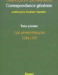 Publication of the Correspondance générale of Napoleon I: October 2004 : 3rd progress report on this Fondation Napoléon project