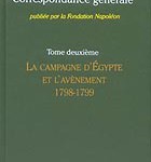 Publication of the Correspondance générale de Napoléon Ier : April 2005 : 4th report on this Fondation Napoléon project