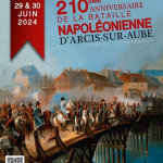 210ème anniversaire de la bataille napoléonienne d’Arcis-sur-Aube