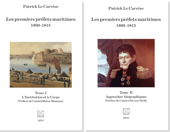 Les premiers préfets maritimes 1800-1815 (2 volumes)